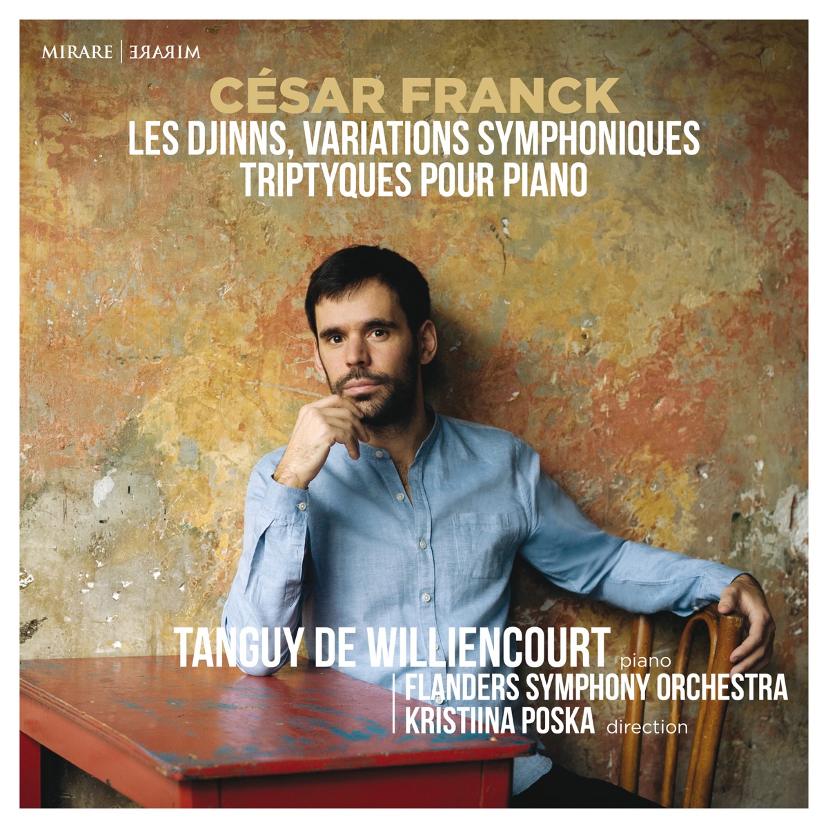 César Franck: Djinns, Variations symphoniques, triptyques pour piano by Tanguy de Williencourt, Kristiina Poska & Flanders Symphony Orchestra album cover