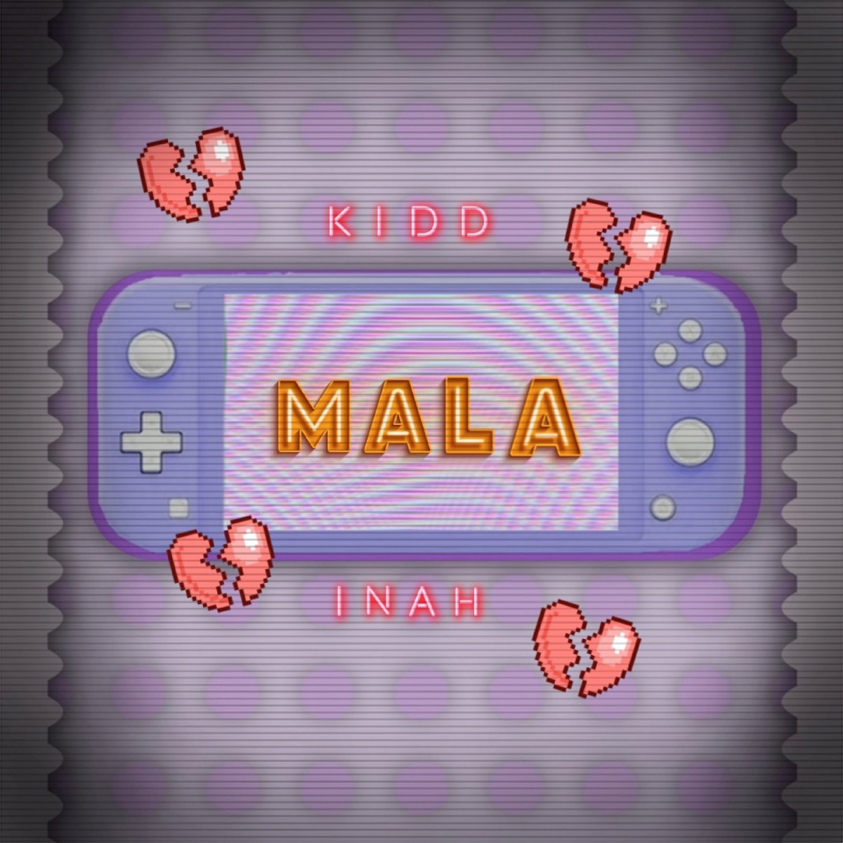 Mala - Single by Kidd Inah album cover