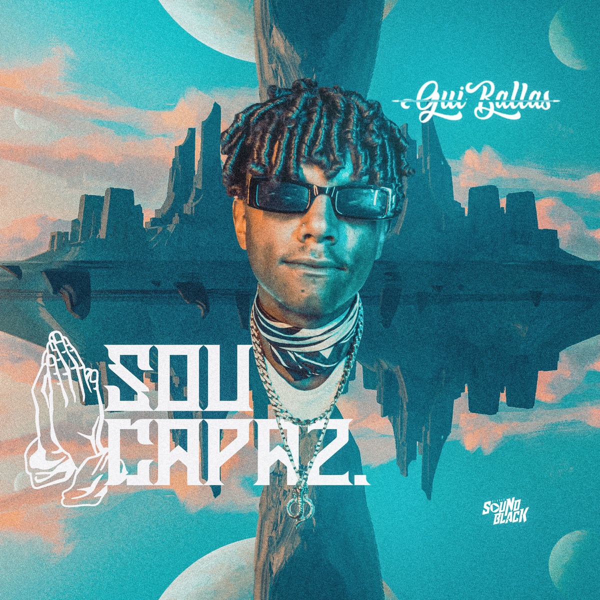 Sou Capaz - Single by Gui Ballas album cover