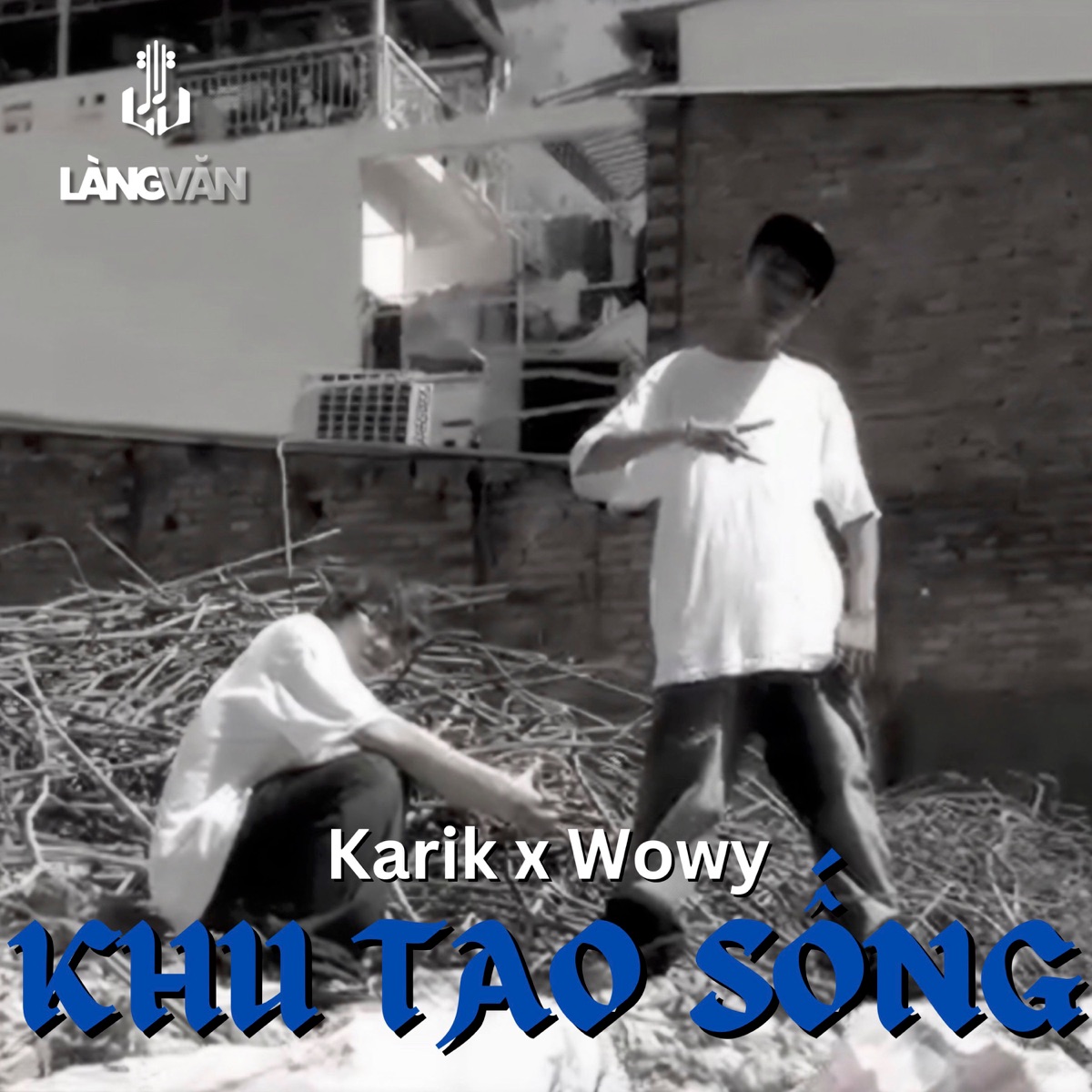 Khu Tao Sống - Single by Wowy & Karik album cover