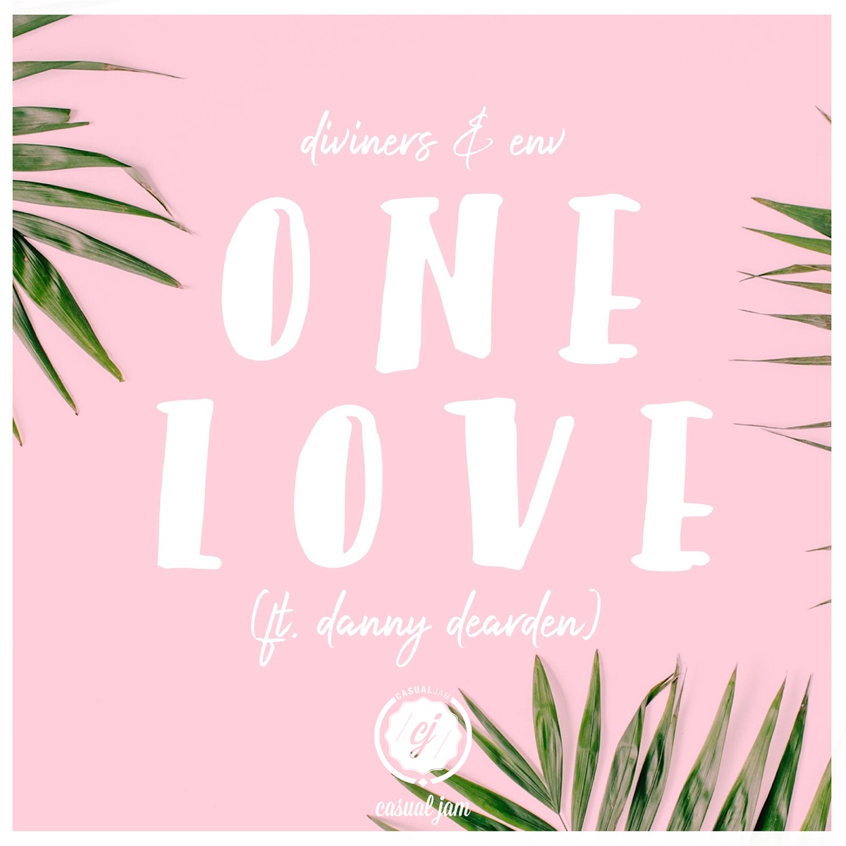 One Love - Single (feat. Danny Dearden) - Single by Diviners & ENV album cover