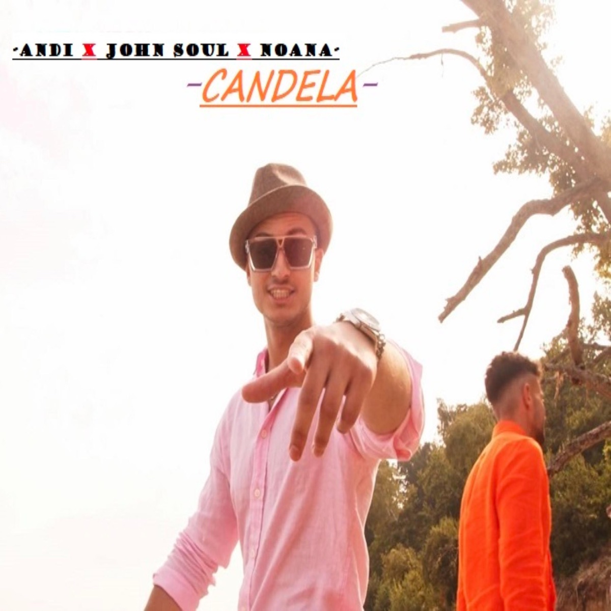 CANDELA - Single by Andi, John Soul & Noana album cover