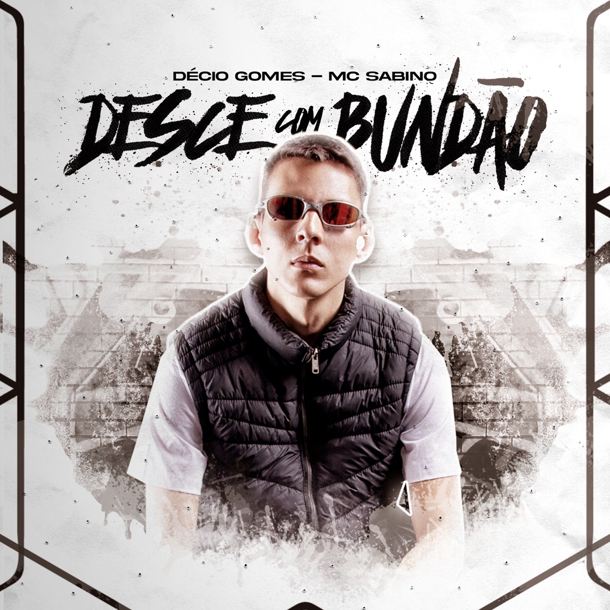 Desce Com Bundao - Single by Décio Gomes & MC SABINO album cover