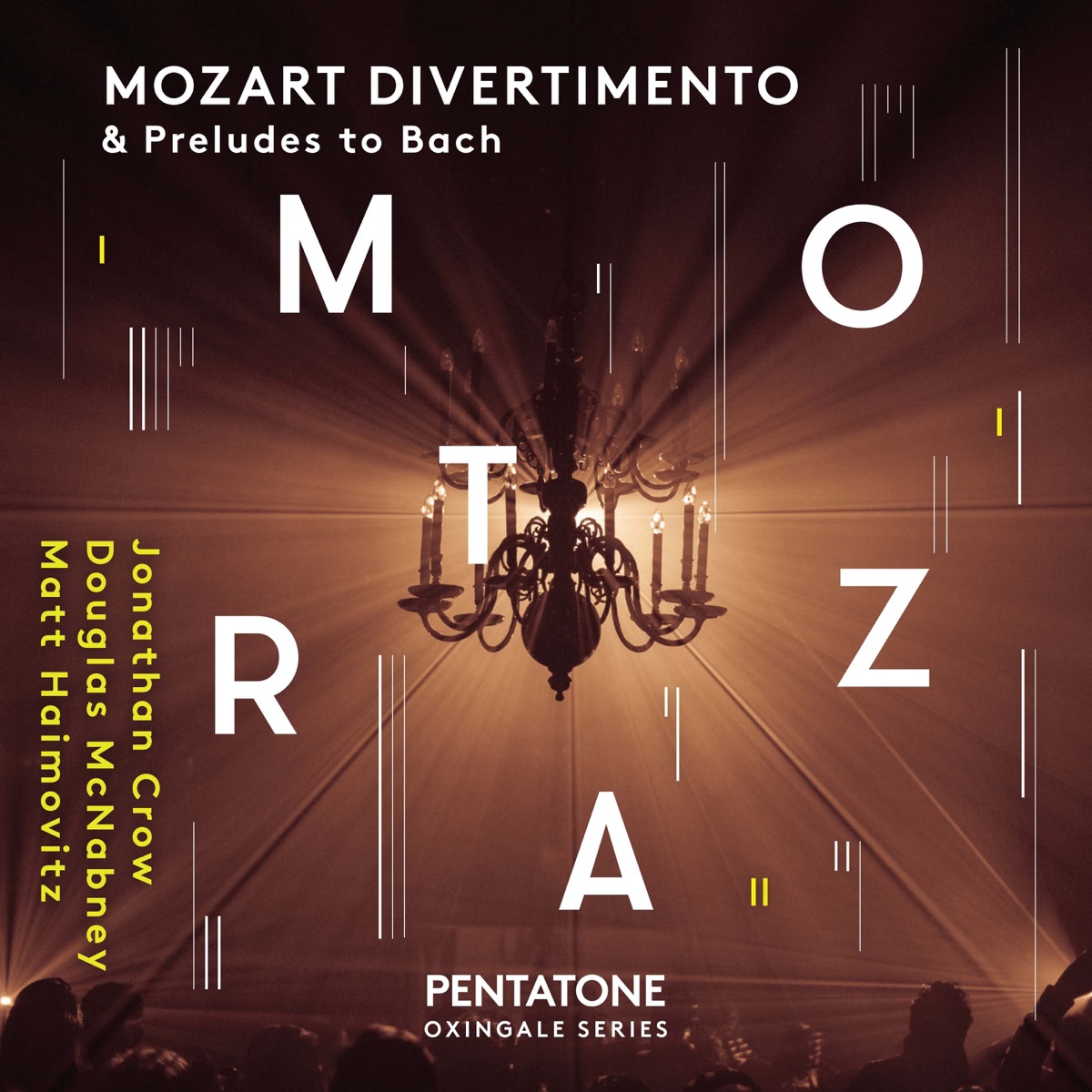 PENTATONE OXINGALE SERIES ''MOZART DIVERTIMENTO & Preludes to Bach" by Matt Haimovitz, Jonathan Crow & Douglas McNabney album cover