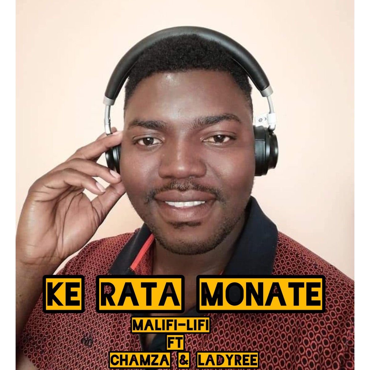 Ke RATA MONATE (feat. Chamza the DJ & LADY REE) - Single by MaLifi-Lifi album cover
