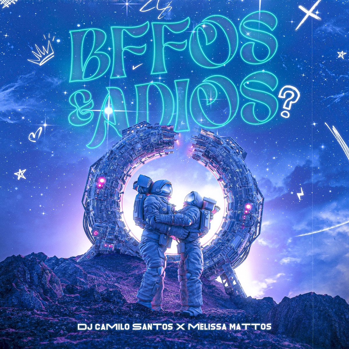 Bffos & Adiós - Single by Dj Camilo Santos & Melissa Mattos album cover