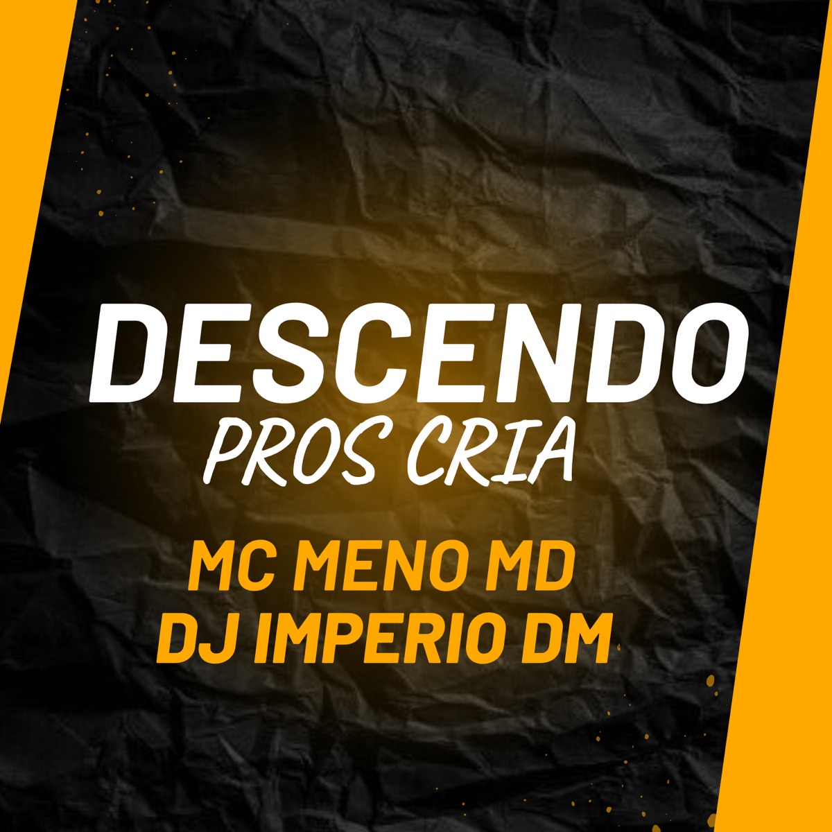 Descendo Pros Cria - Single by Mc Meno MD album cover