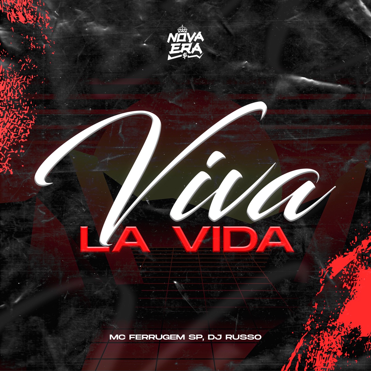 Viva La Vida - Single by Mc Ferrugem SP & DJ Russo album cover