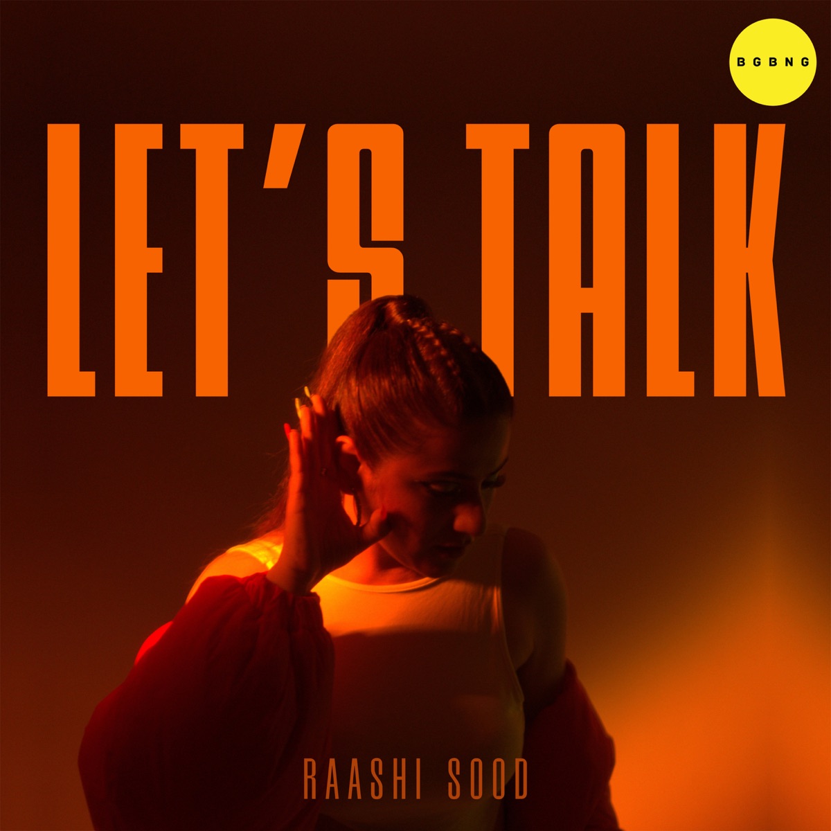 Let's Talk - Single by Raashi Sood album cover