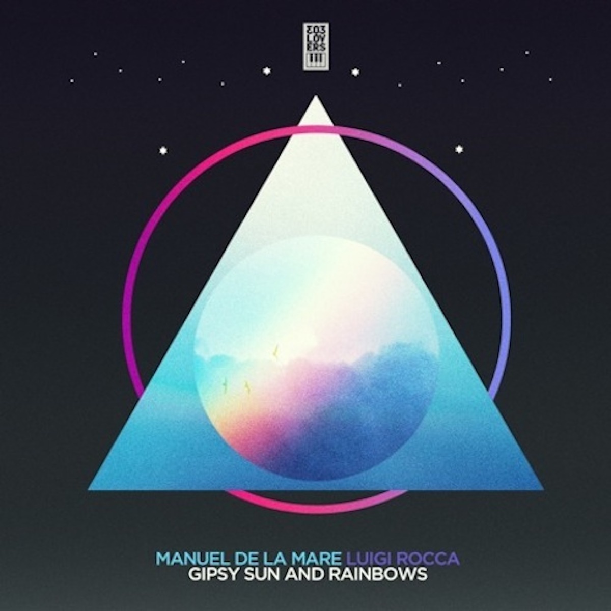 Gipsy Sun and Rainbows - Single by Luigi Rocca & Manuel De La Mare album cover