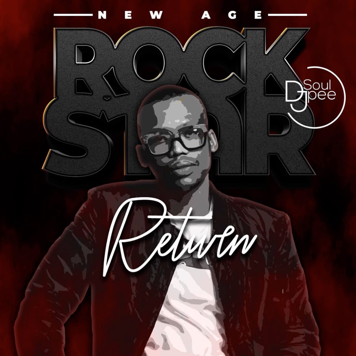 New Age Rock Star (Return) by DjSoulPee album cover
