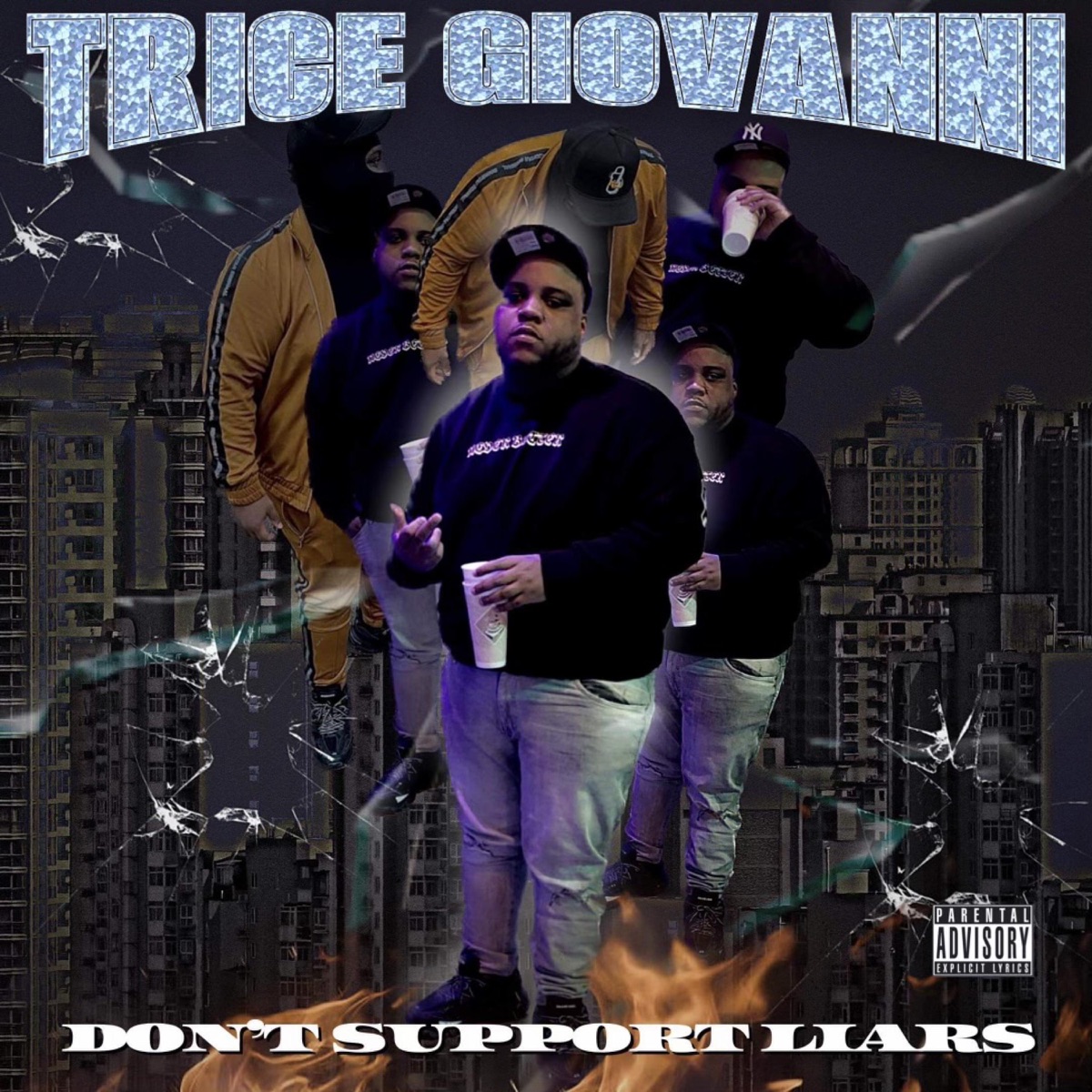 Don't Support Liars - Single by Trice Giovanni album cover