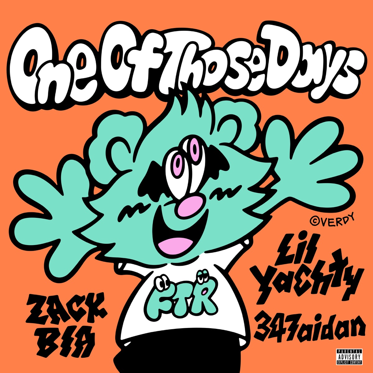 One Of Those Days (feat. Lil Yachty) - Single by Zack Bia & 347aidan album cover