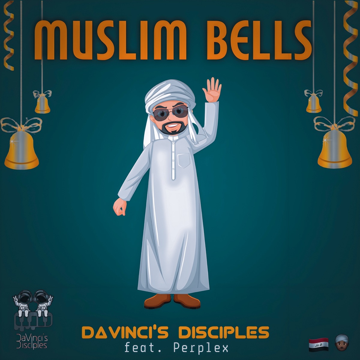 Muslim Bells (feat. Perplex) - Single by DaVinci's Disciples album cover