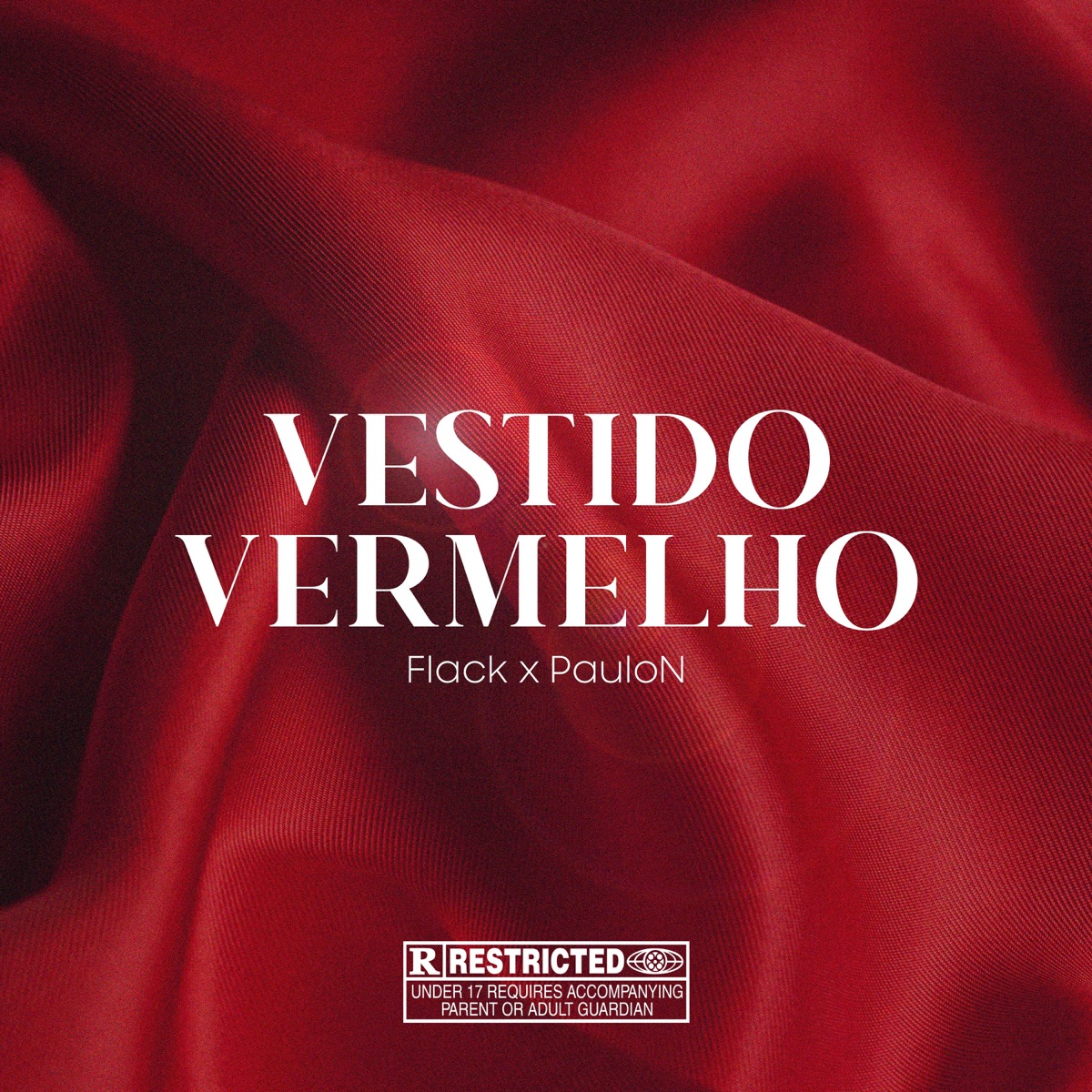 Vestido Vermlelho - Single by Flackzin, PauloN & Humble Star album cover