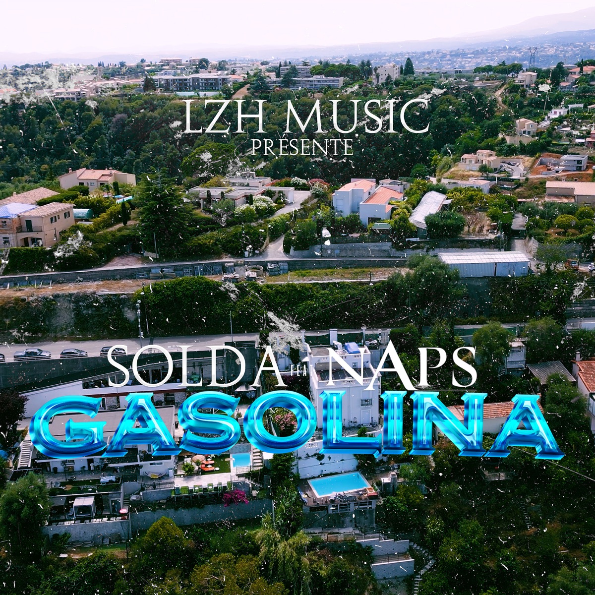 GASOLINA (feat. Naps) - Single by Solda album cover