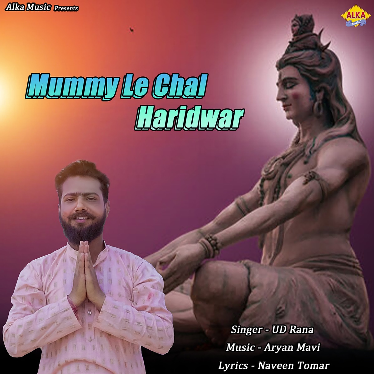 Mummy Le Chal Haridwar - Single by UD Rana album cover