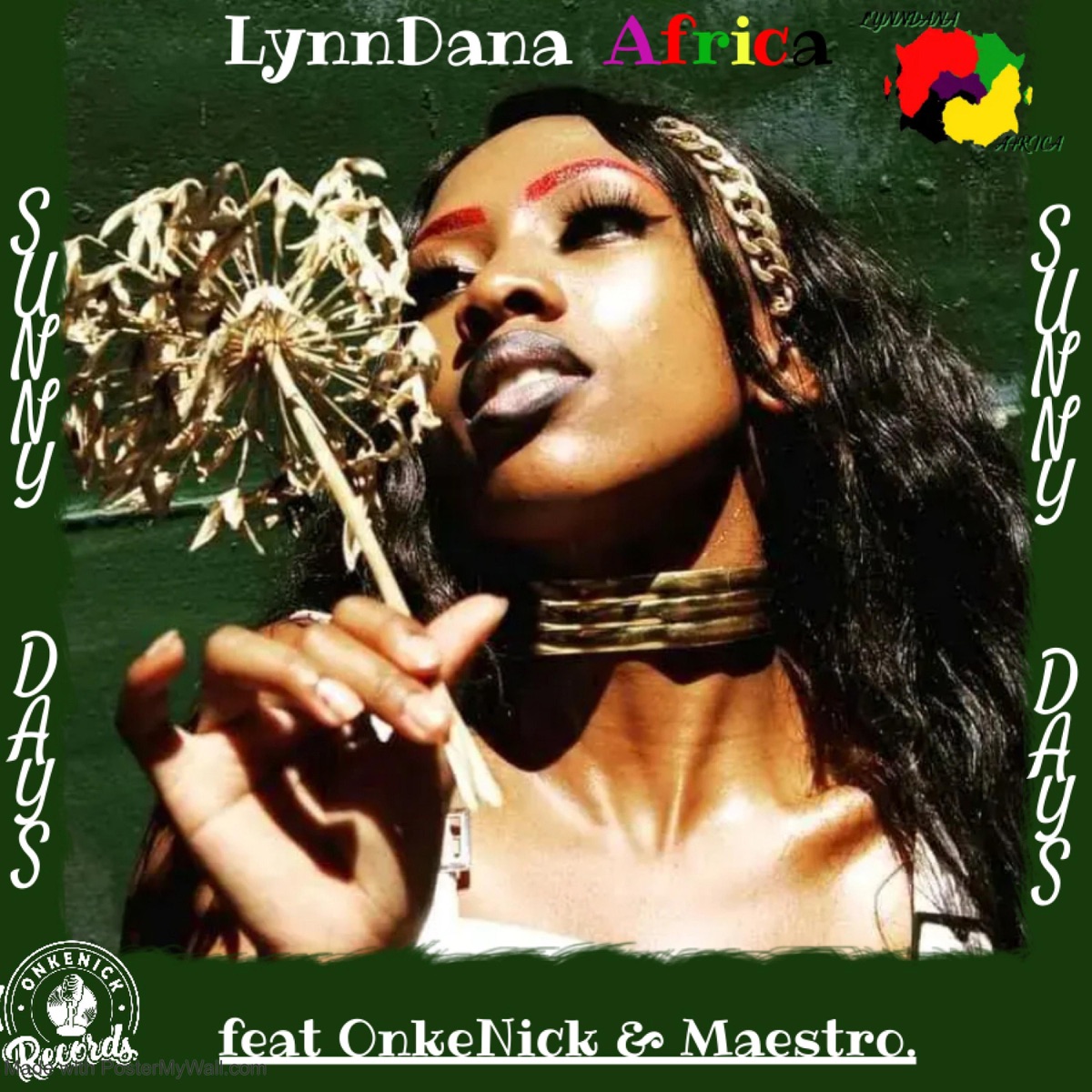 Sunny Days (feat. Onkenick & Ma3stro_sjs) - Single by LynnDana Africa album cover