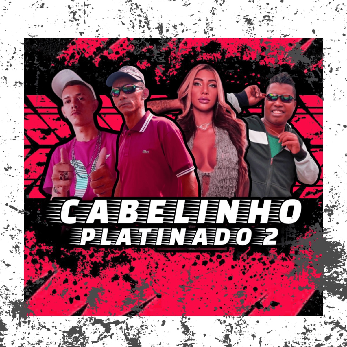 Cabelinho Platinado 2 (feat. Thammy) - Single by MC Di Magrin, MC Trovão & Mc Edu album cover
