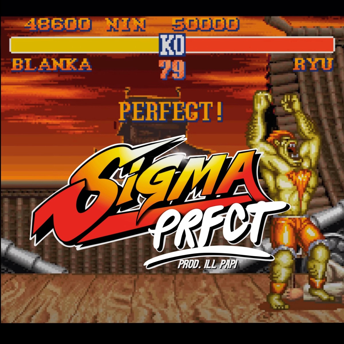 PRFCT - Single by Sigma & ILL Papi album cover