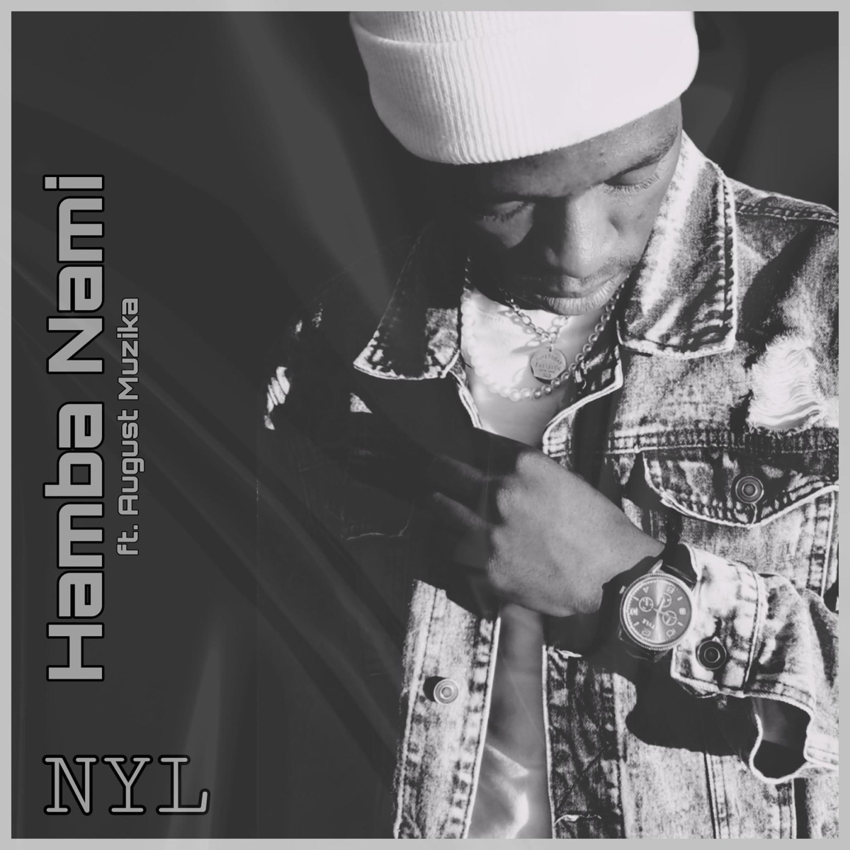 Hamba Nami (feat. August Muzika) - Single by NYL album cover
