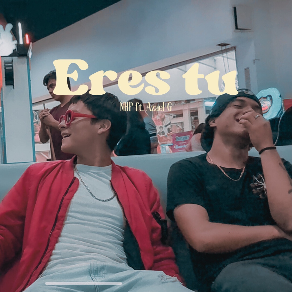 Eres tu - Single by nhp & Azael G. album cover