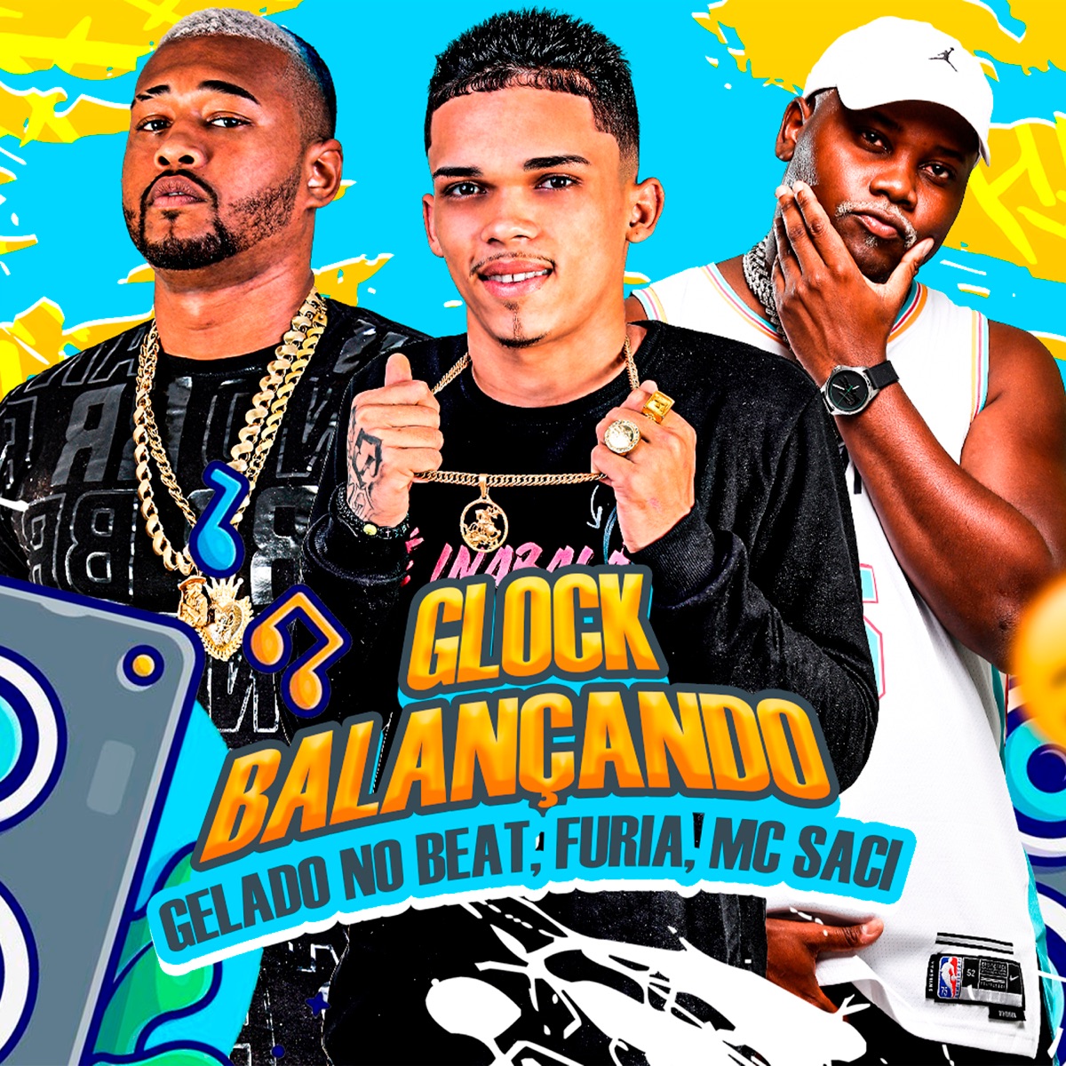Glock Balançando (feat. MC Saci) - Single by Furia & Gelado No Beat album cover