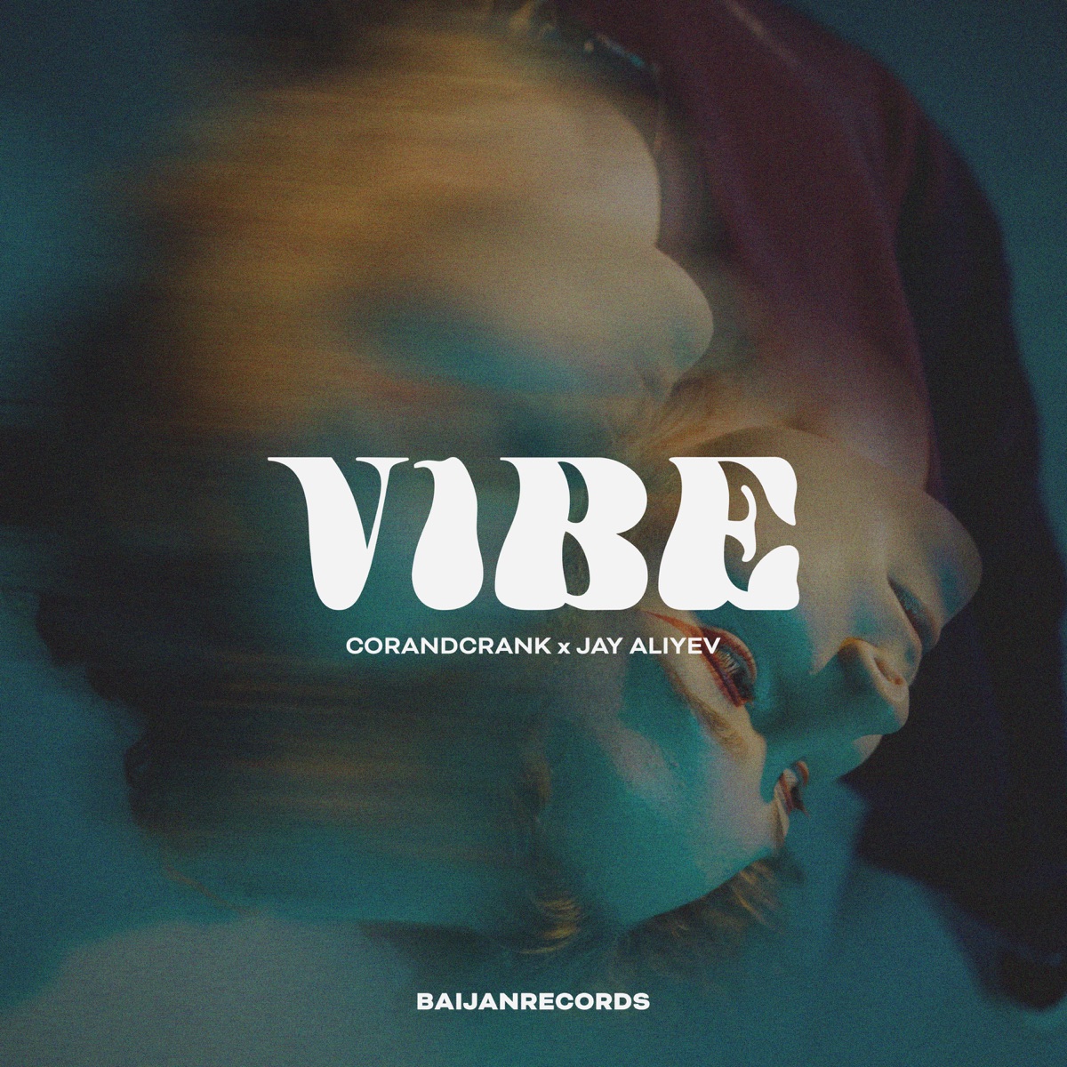 Vibe - Single by corandcrank & Jay Aliyev album cover