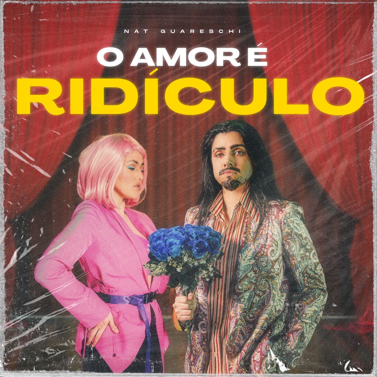 O Amor é Ridículo - Single by Nat Guareschi album cover
