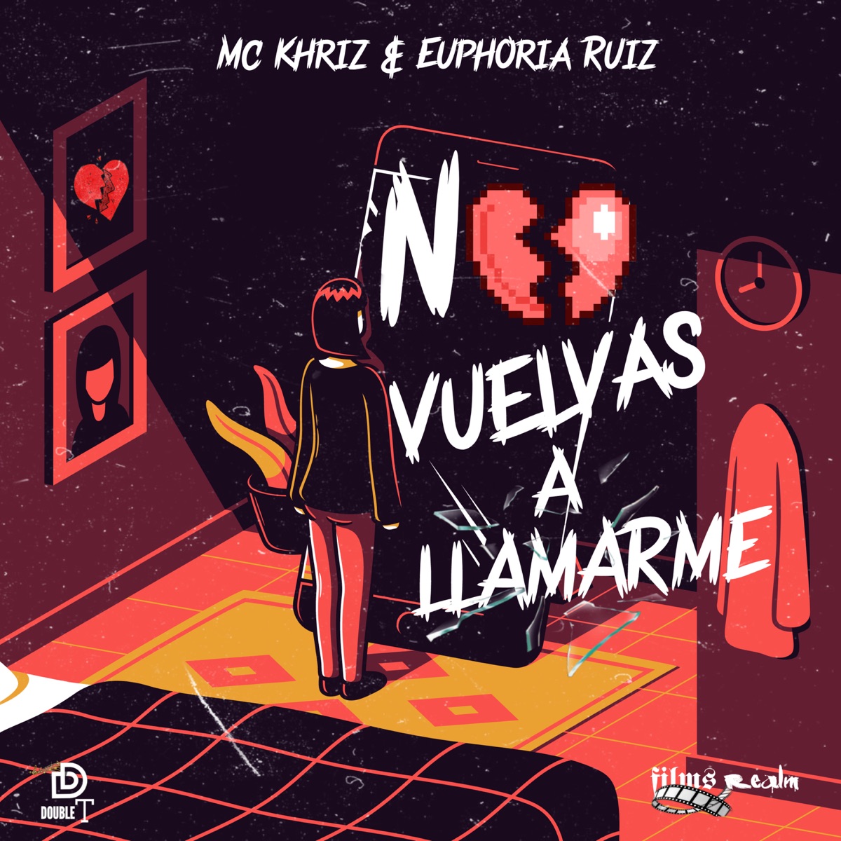 No Vuelvas a Llamarme (feat. Euphoria Ruiz) - Single by Mc Khriz album cover