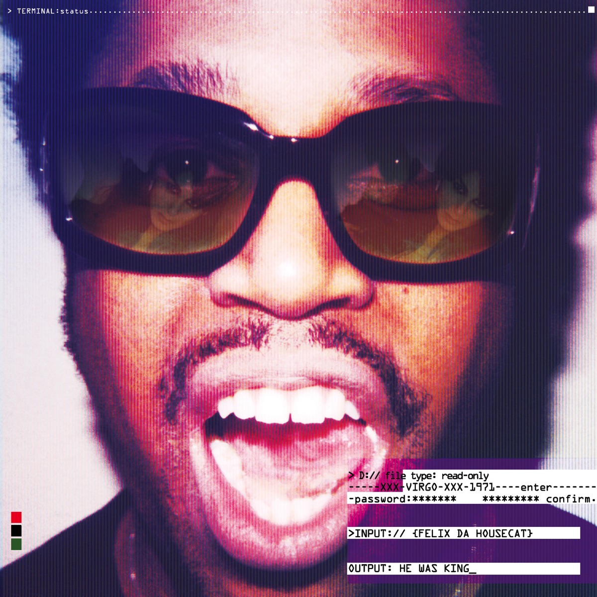 He Was King by Felix da Housecat album cover