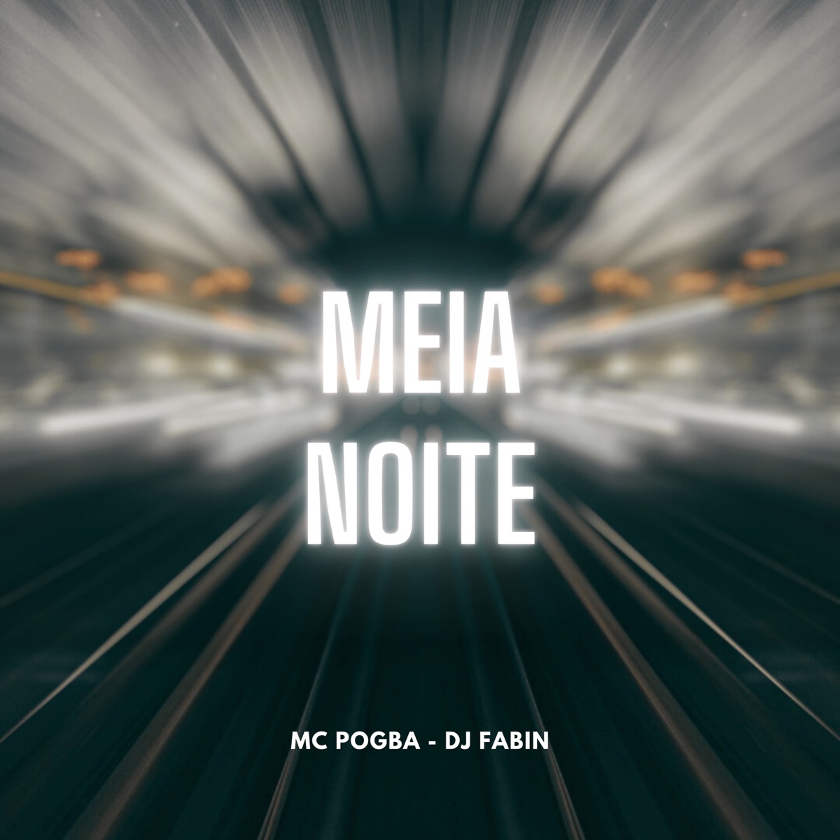 Meia Noite - Single by MC Pogba & Dj Fabin album cover