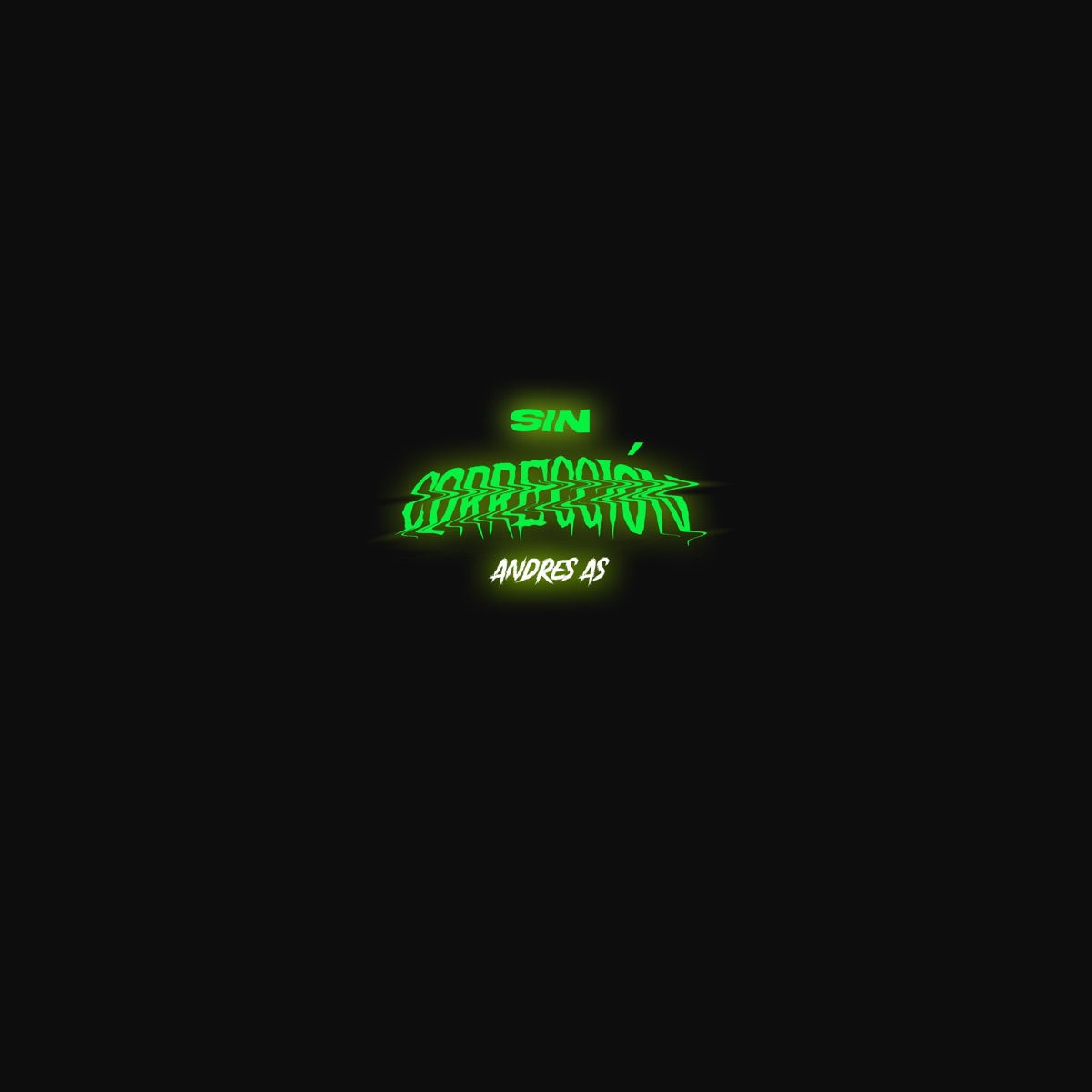 Sin Corrección - Single by Andres As album cover