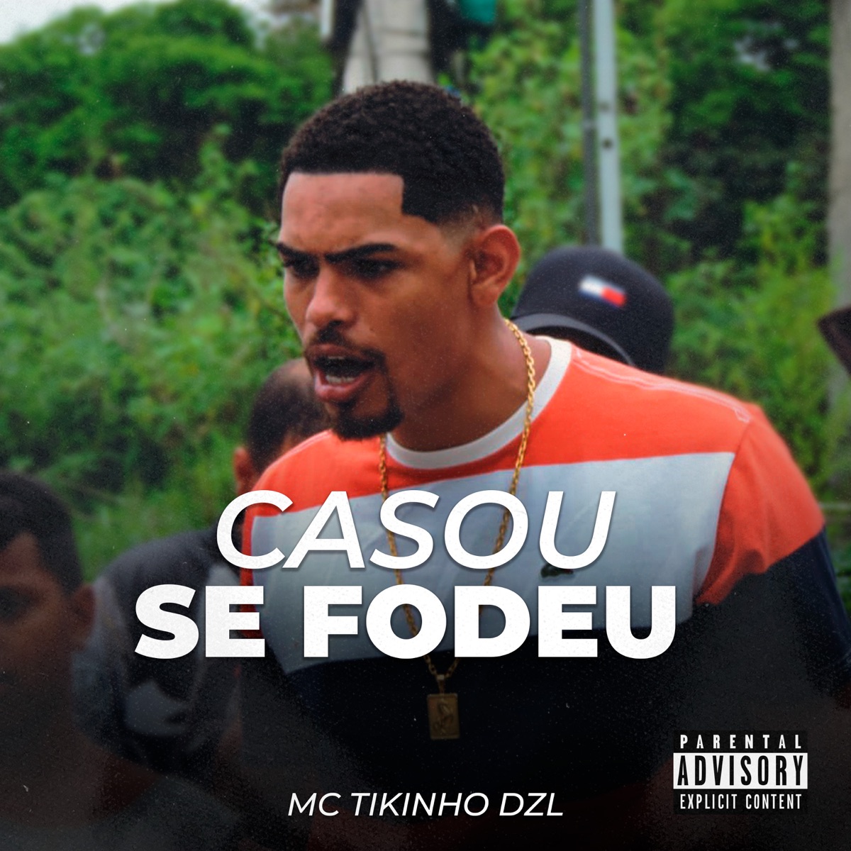 Casou Se Fodeu - Single by Mc Tikinho DZL album cover