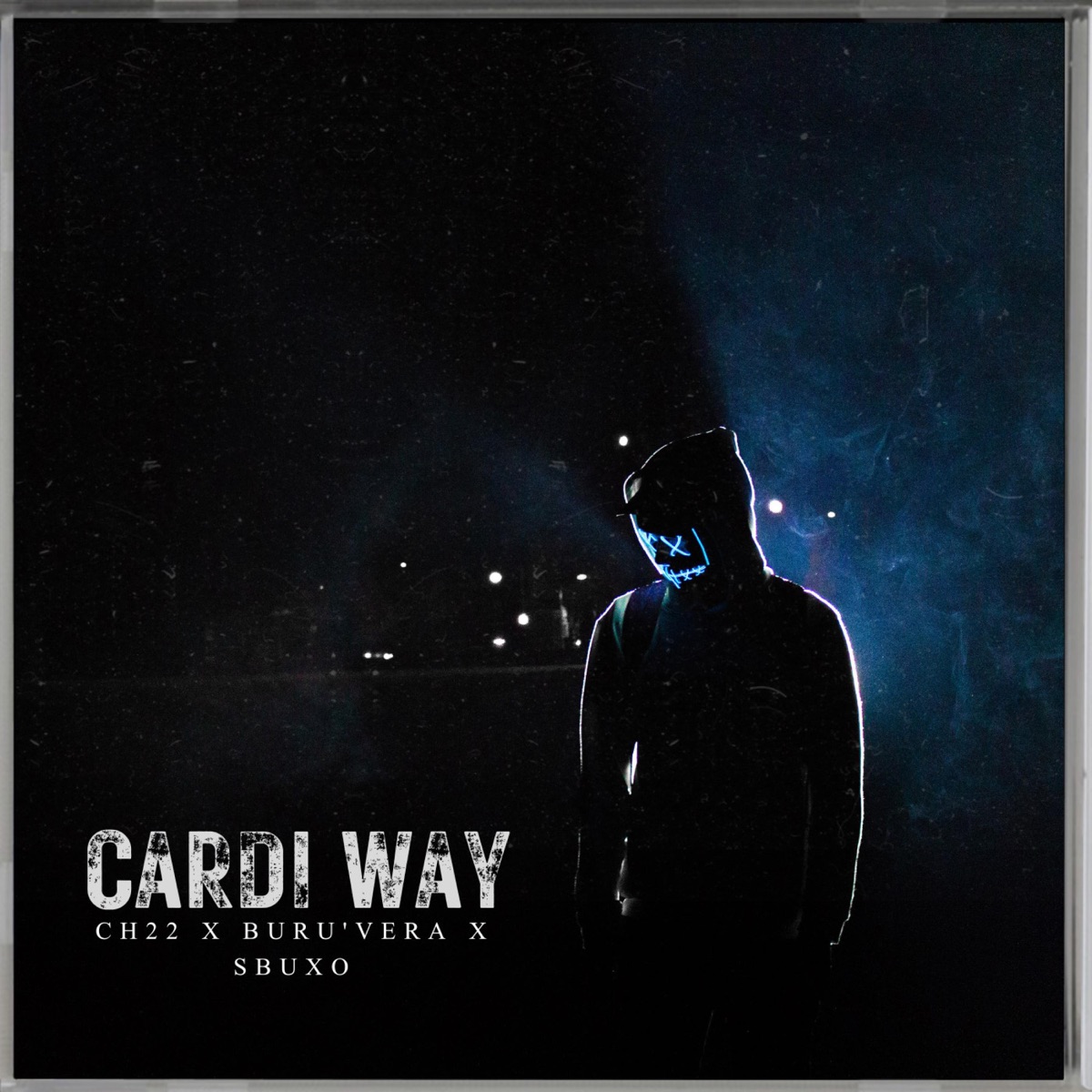 Cardi Way (feat. Buru'Vera & Sbuxo) - Single by CH22 album cover