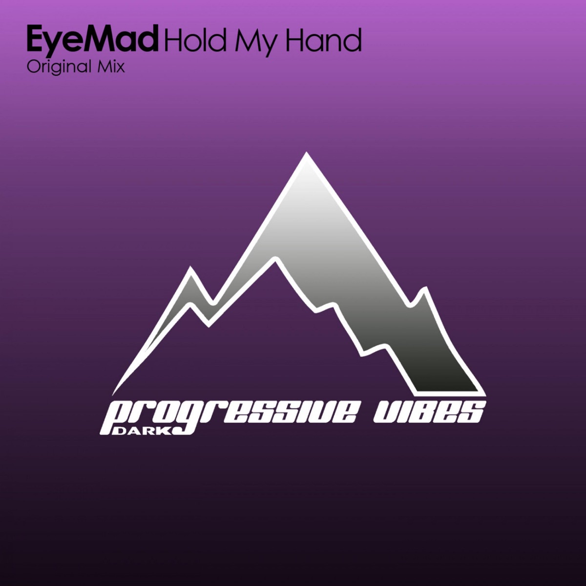 Hold My Hand - Single by EyeMad album cover