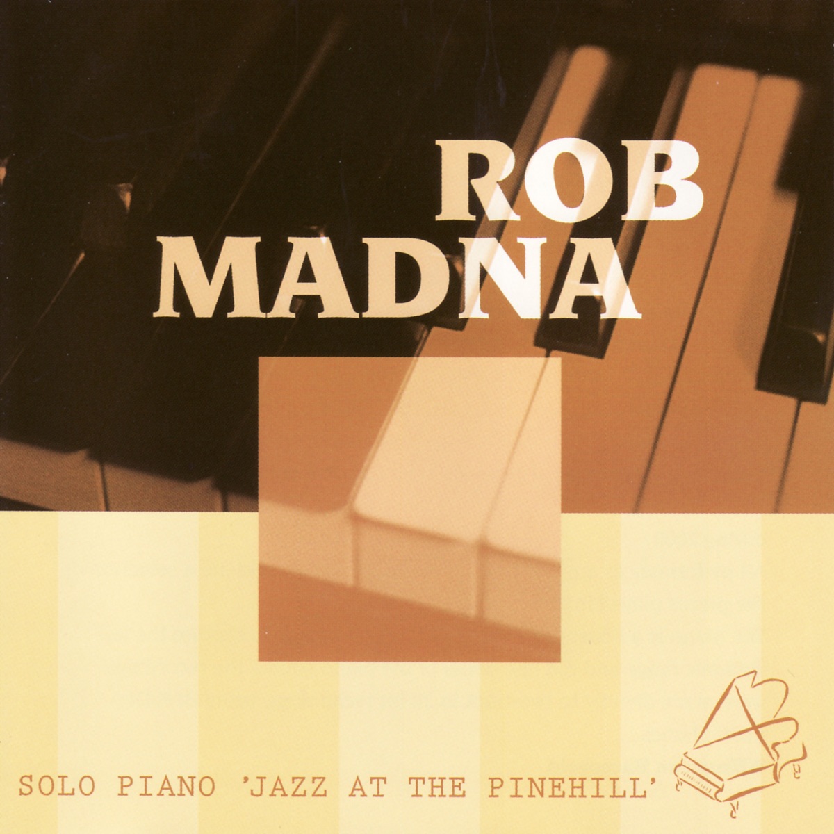 Solo Piano 'Jazz At The Pinehill' by Rob Madna album cover