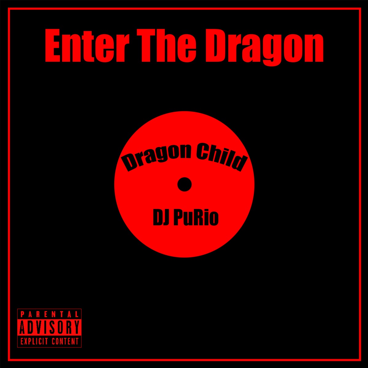 Enter the Doragon by DJ PuRio album cover
