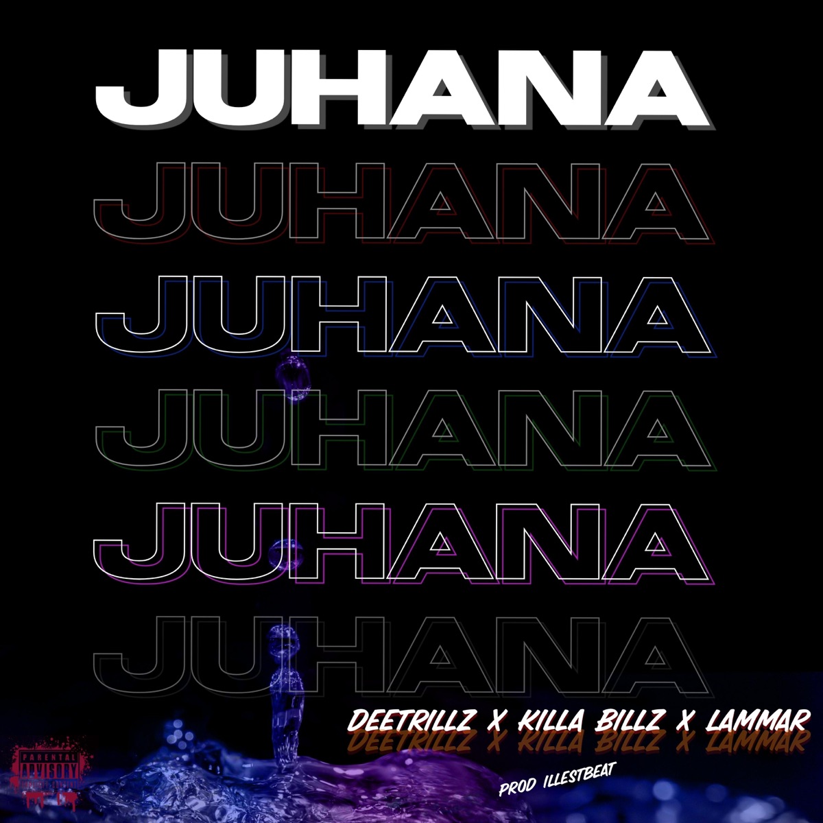 Juhana (feat. Killa Billz & Lammar) - Single by Deetrillz album cover