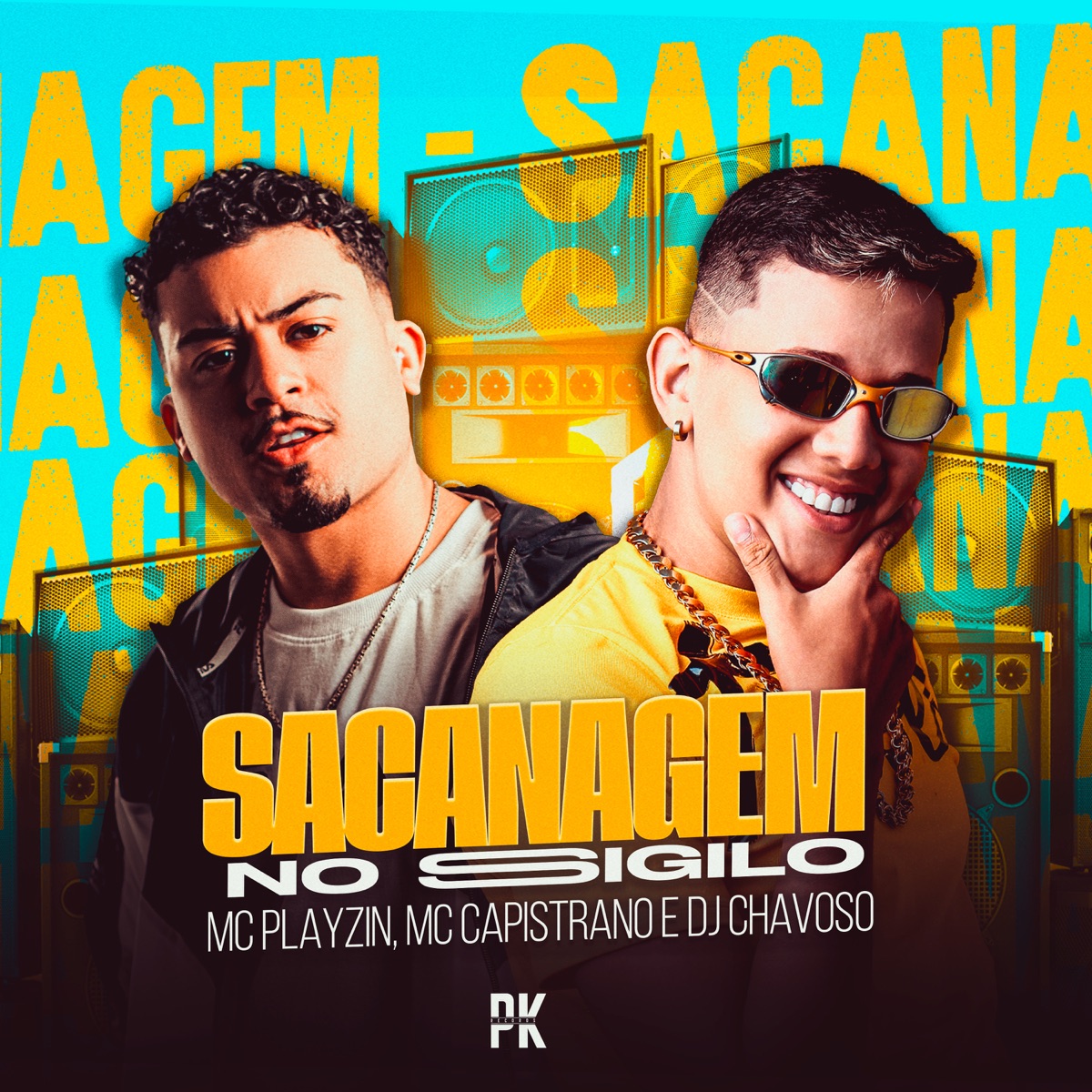 Sacanagem no Sigilo - Single by Mc Playzin, Mc Capistrano & Dj chavaso album cover