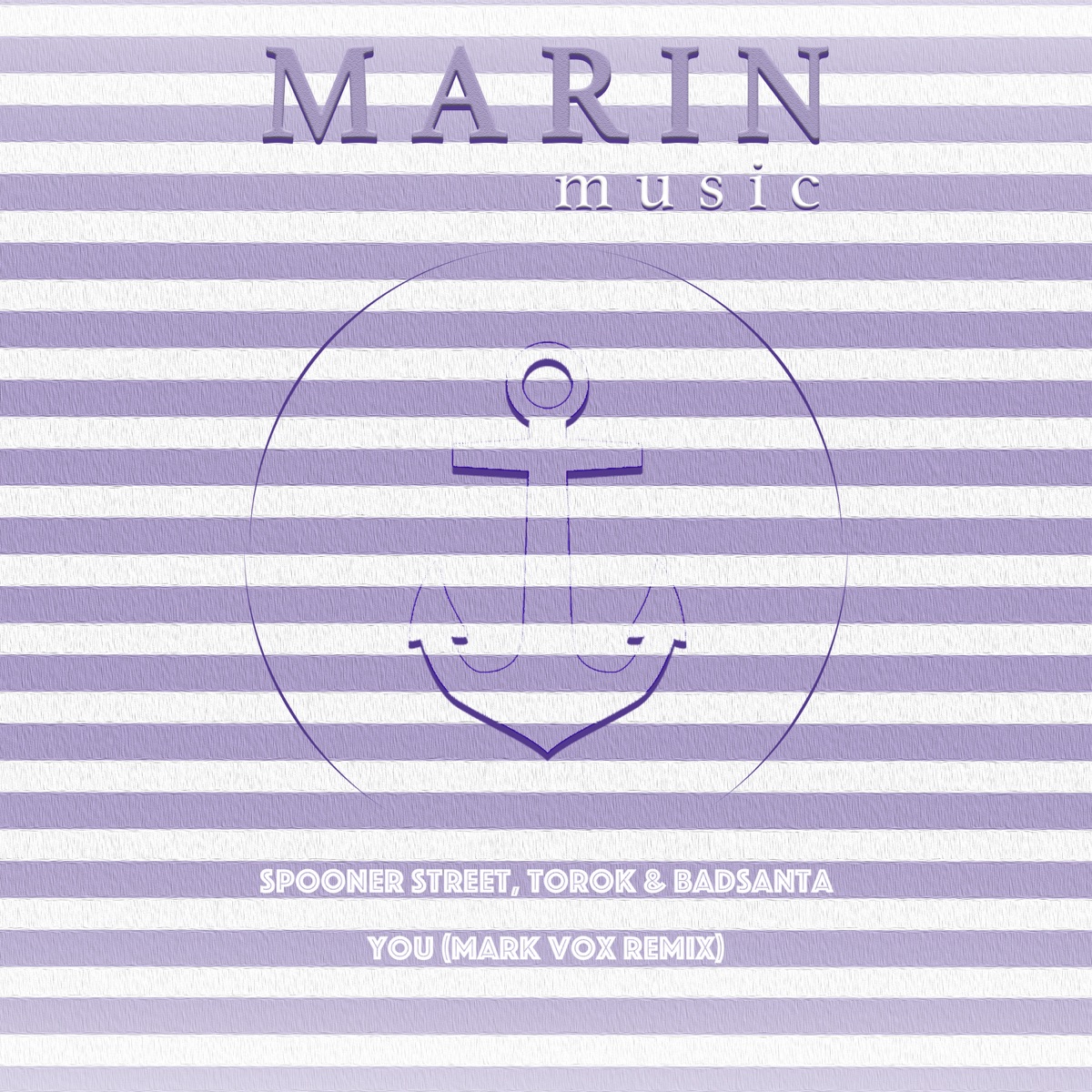 You (Mark Vox Remix) [feat. Mark Vox] - Single by Spooner Street, TOROK & BadSanta album cover