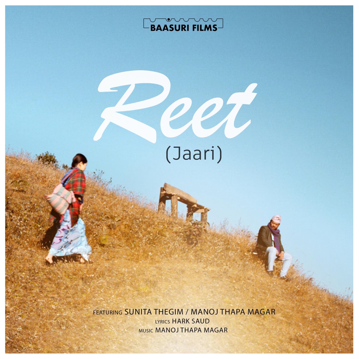 Reet (Jaari) [feat. Manoj Thapa Magar & Sunita Thegim] - Single by Baasuri Films album cover