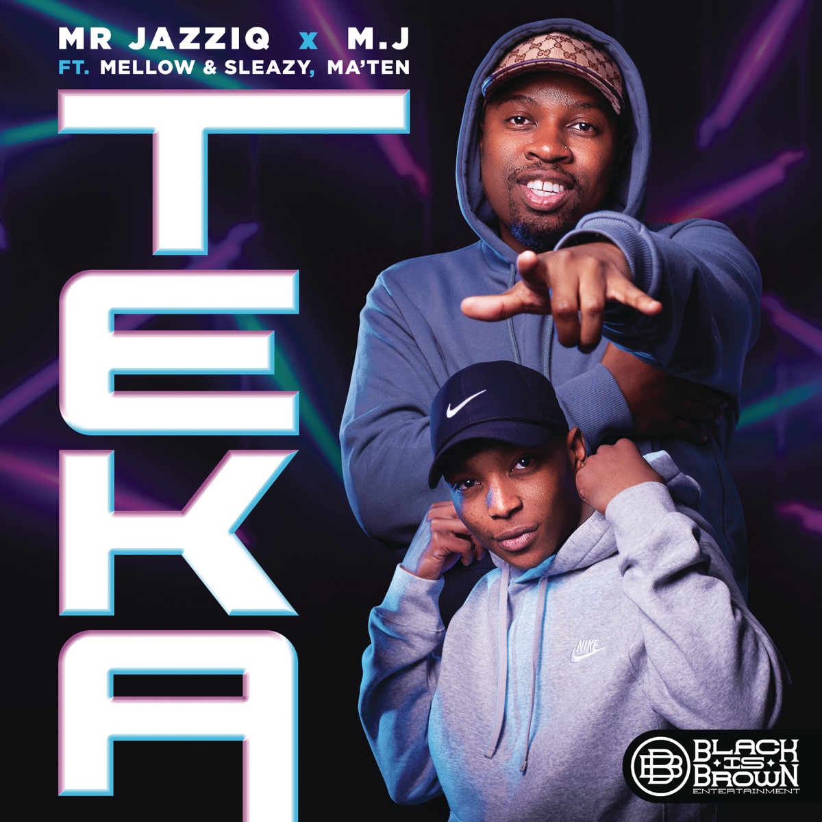 Teka (feat. Mellow & Sleazy & Djy Ma'Ten) - Single by Mr JazziQ & M.J album cover