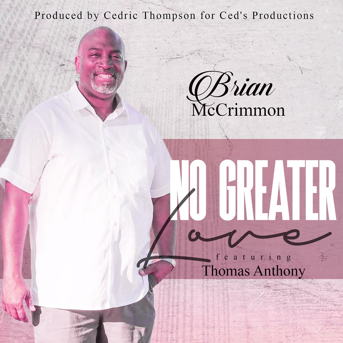 No Greater Love - Single (feat. Thomas Anthony) - Single by Brian McCrimmon album cover