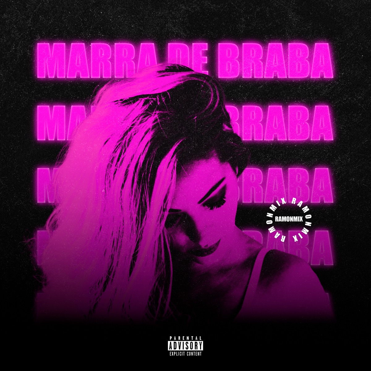 Marra de Braba - Single by RAMONMIX album cover