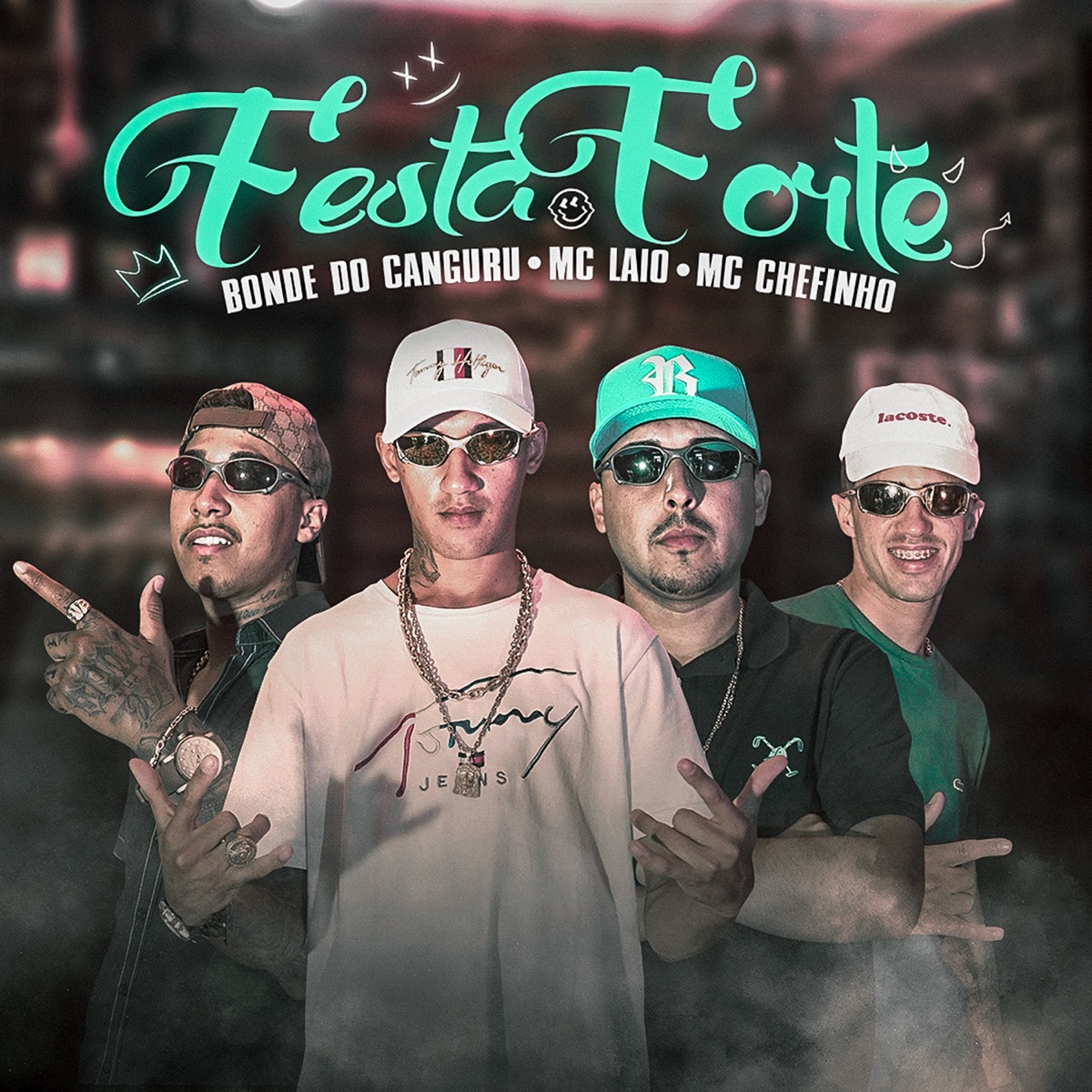 Festa Forte - Single by Bonde do Canguru, mc laio & Mc Chefinho album cover