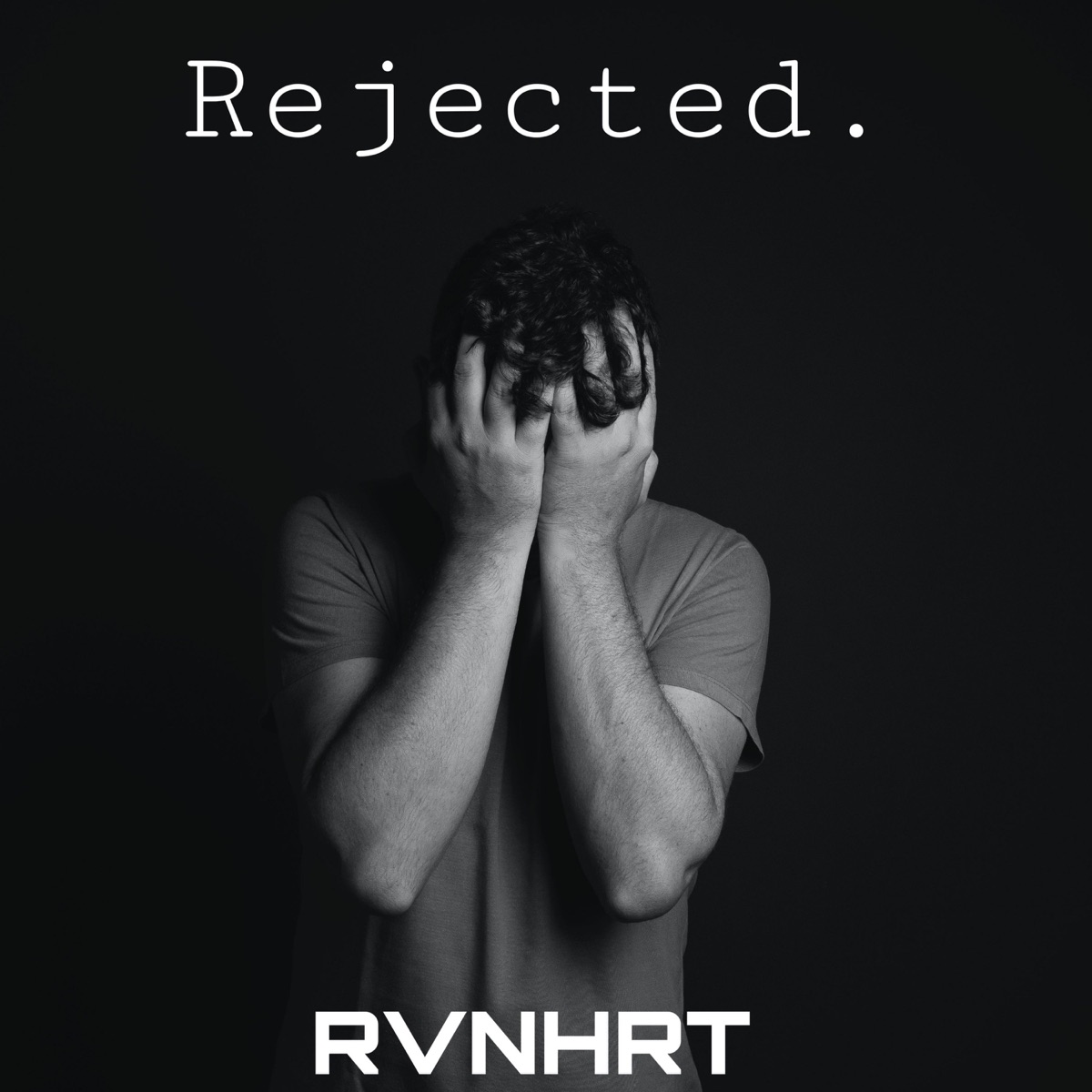 Rejected. - Single by RVNHRT album cover