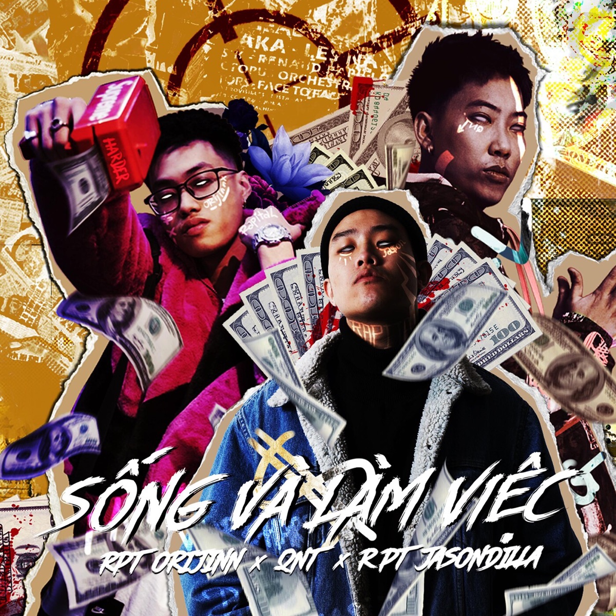 Sống Và Làm Việc (feat. RPT Orijinn, QNT & RPT JasonDilla) - Single by Rapital album cover
