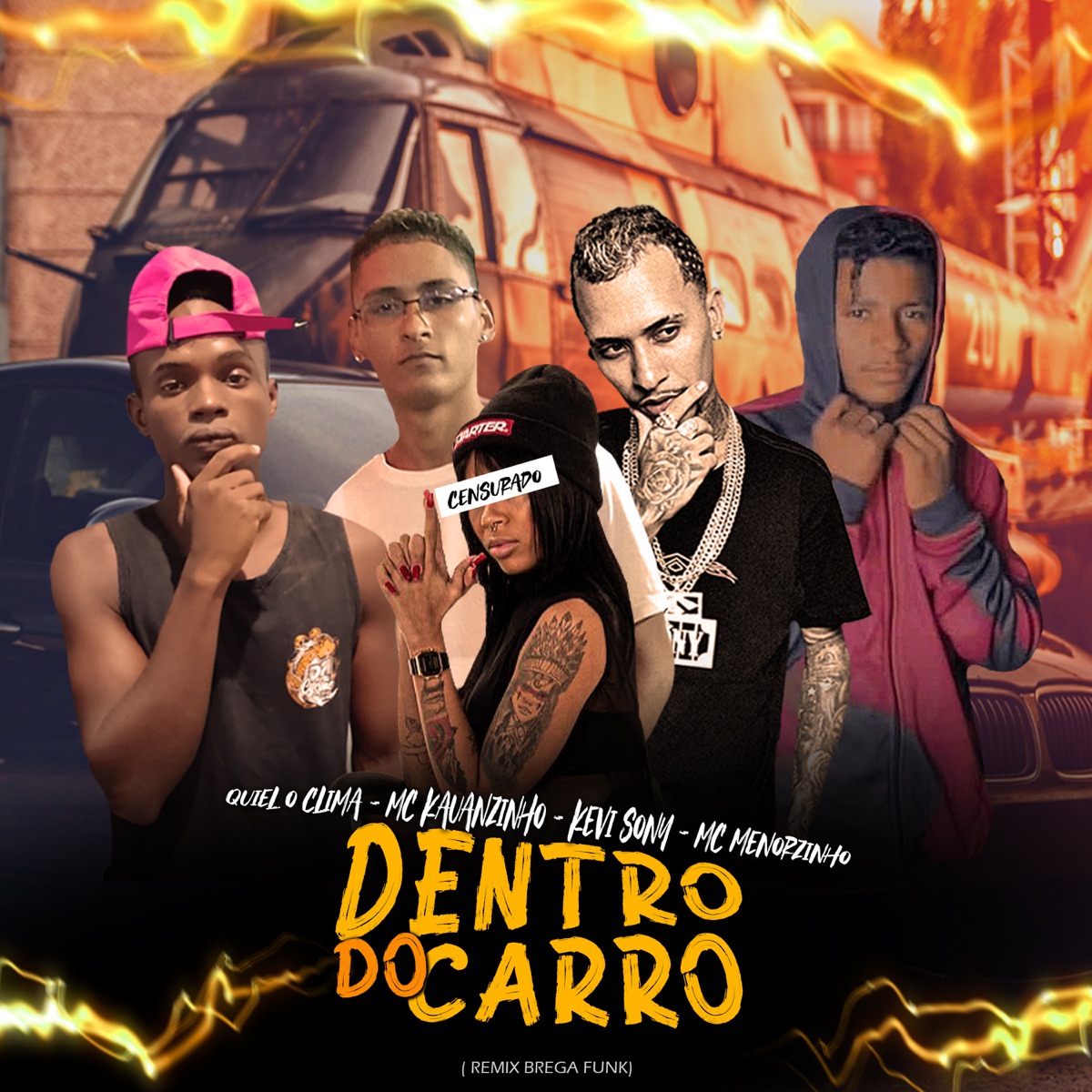 Dentro do Carro (Remix Brega Funk) - Single by Kevi Sony, MC Menorzinho, MC Kauanzinho & Quiel o Clima album cover