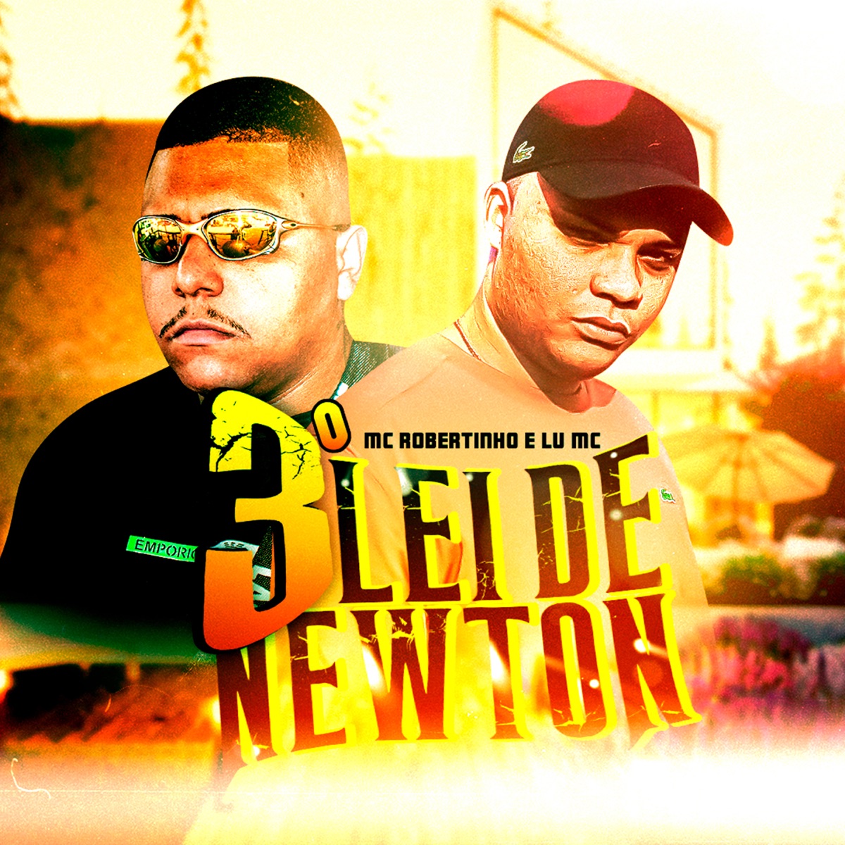 3ª Lei de Newton - Single by Mc Robertinho & Lu MC album cover
